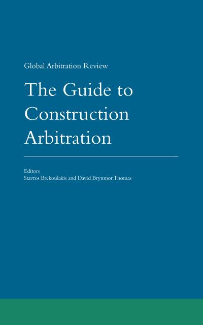 Guide to Construction Arbitration