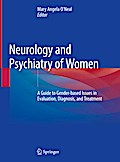 Neurology and Psychiatry of Women