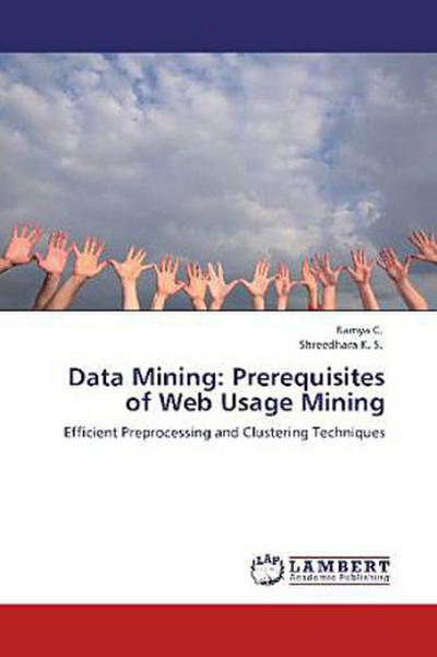 Data Mining: Prerequisites of Web Usage Mining