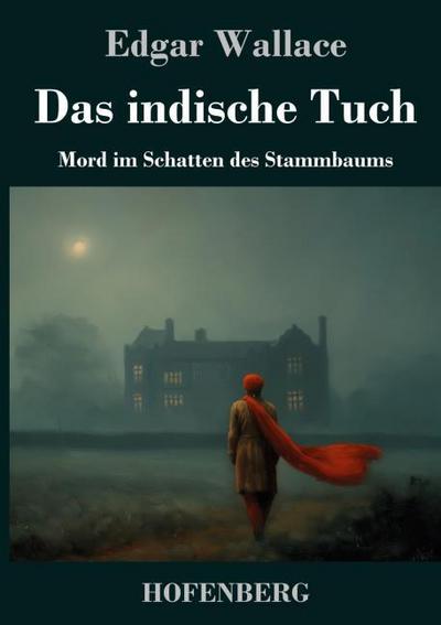 Das indische Tuch