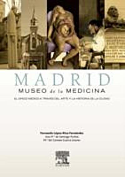 Madrid, Museo de la Medicina