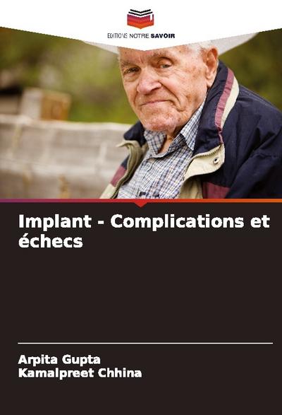 Implant - Complications et échecs