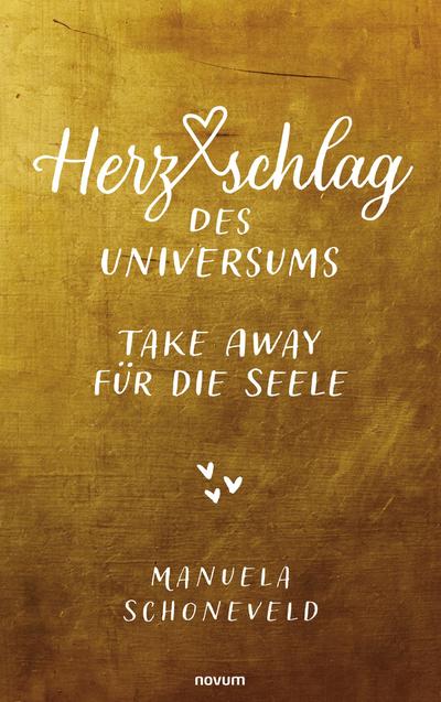 Herzschlag des Universums - Take Away für die Seele
