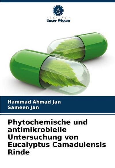 Phytochemische und antimikrobielle Untersuchung von Eucalyptus Camadulensis Rinde