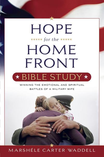 Hope for the Home Front Bible Study