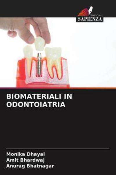 BIOMATERIALI IN ODONTOIATRIA