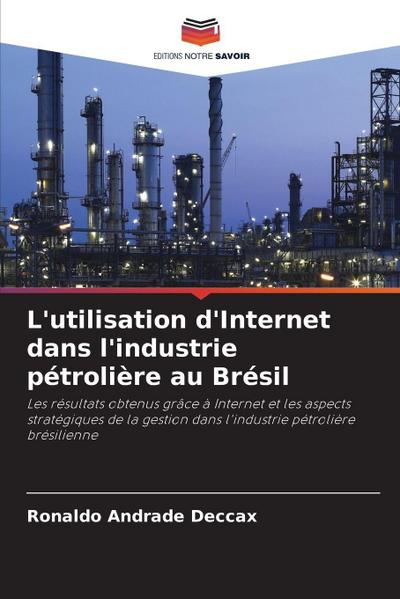 L’utilisation d’Internet dans l’industrie pétrolière au Brésil