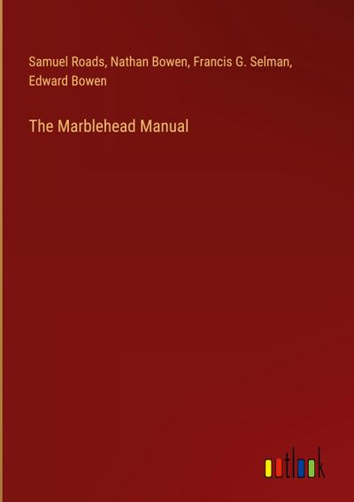 The Marblehead Manual