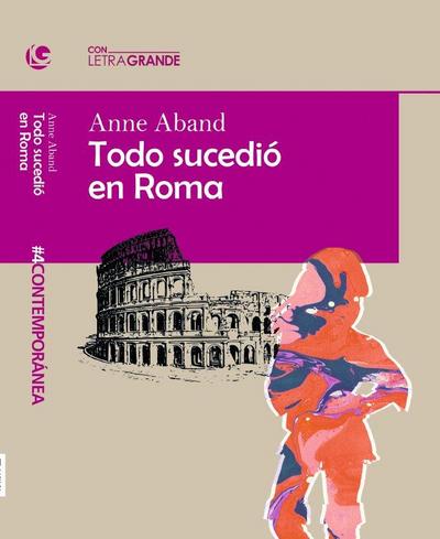 Todo sucedió en Roma