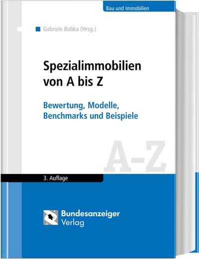 Spezialimmobilien von A bis Z (2018)