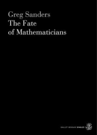 The Fate Of Mathematicians