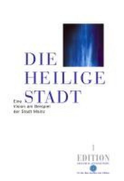 Die heilige Stadt