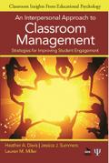 An Interpersonal Approach to Classroom Management