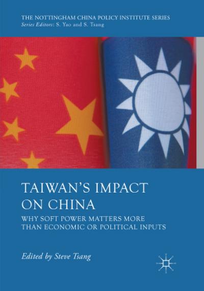 Taiwan’s Impact on China