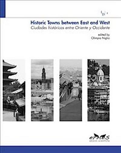 Historic Towns between East and West