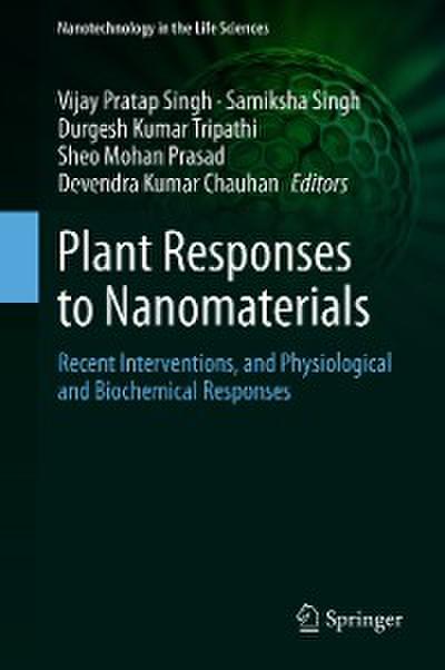 Plant Responses to Nanomaterials