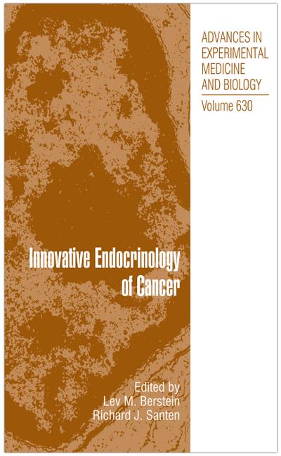 Innovative Endocrinology of Cancer