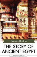 The Story of Ancient Egypt