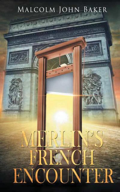 Merlin’s French Encounter