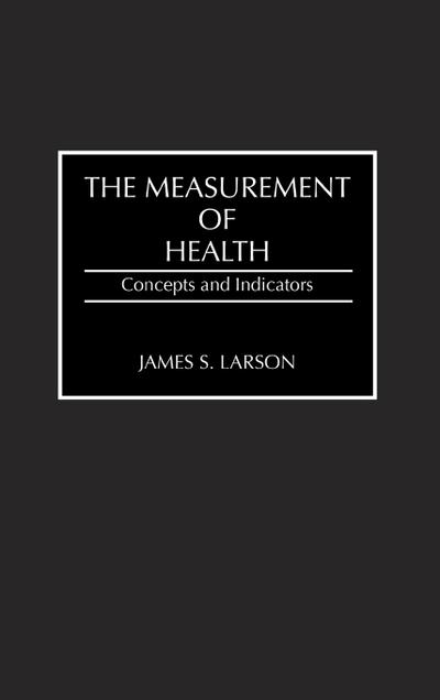 The Measurement of Health