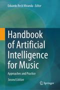 Handbook of Artificial Intelligence for Music