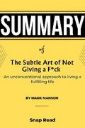 Book Summary of The Subtle Art of Not Giving a F*ck