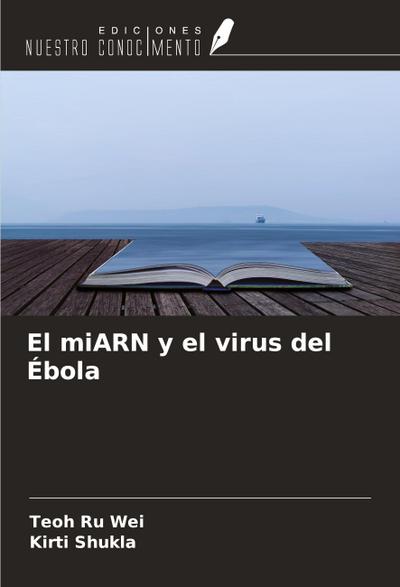 El miARN y el virus del Ébola