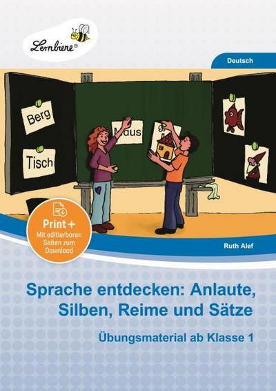 Sprache entdecken: Anlaute, Silben, Reime