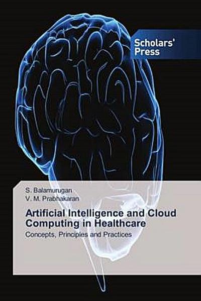 Artificial Intelligence and Cloud Computing in Healthcare