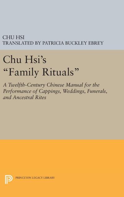 Chu Hsi’s Family Rituals