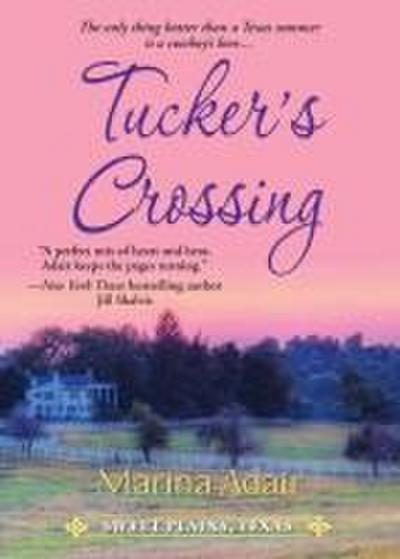 Tucker’s Crossing