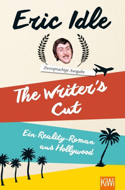 The Writer’s Cut (Zweisprachige Ausgabe)