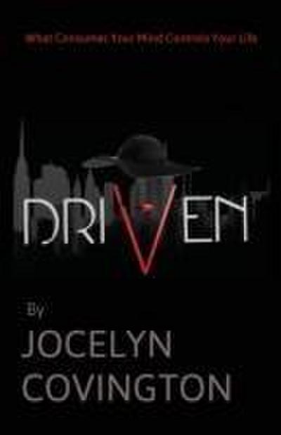 Driven