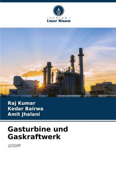 Gasturbine und Gaskraftwerk