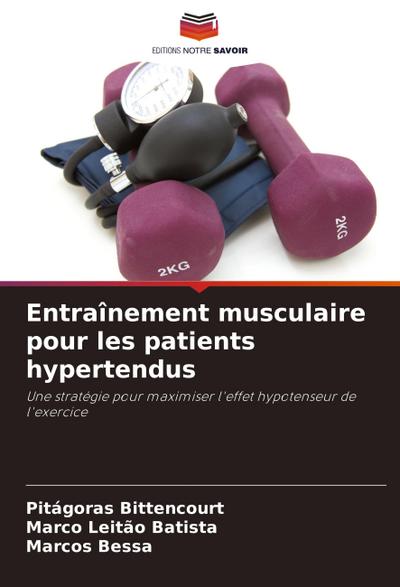 Entraînement musculaire pour les patients hypertendus