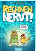 Rechnen NERVT! - Mathe? Ohne mich!