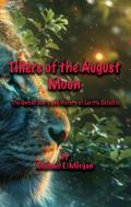Tillers of the August Moon