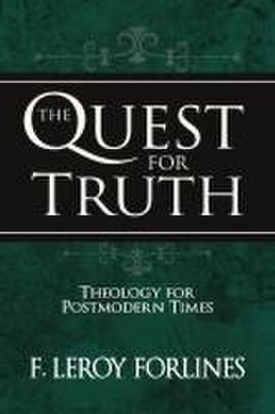 The Quest for Truth