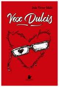 Vox Dulcis