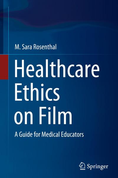 Healthcare Ethics on Film