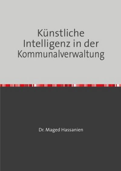 Künstliche Intelligenz in der Kommunalverwaltung