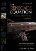 The Renegade Equation