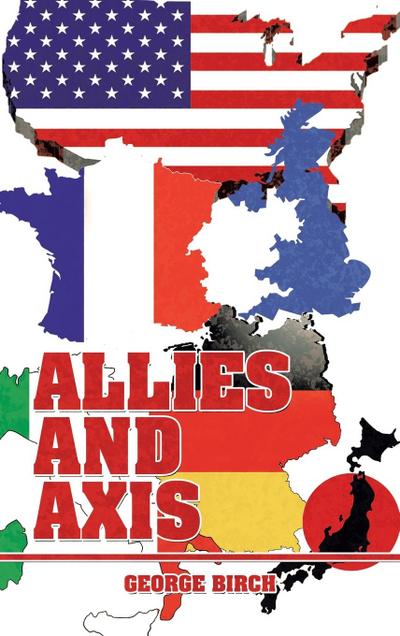 Allies and Axis