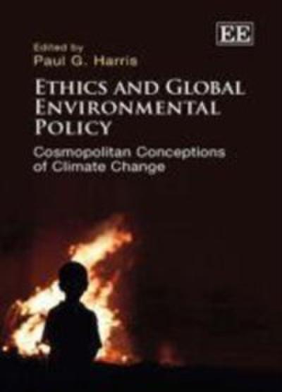 Ethics and Global Environmental Policy