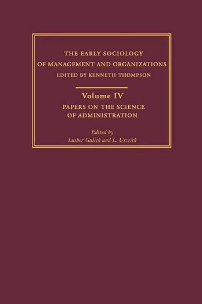 Papers on the Science of Administration
