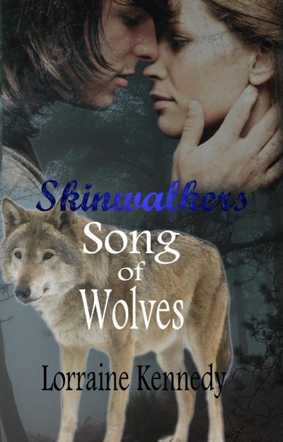 Song of Wolves (Skinwalkers, #3)