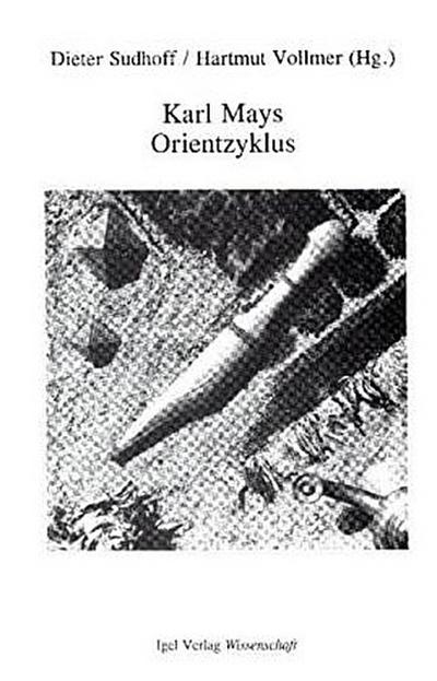 Karl Mays Orientzyklus