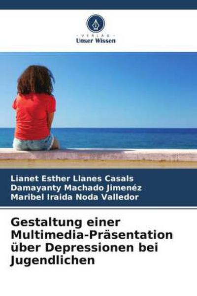 Gestaltung einer Multimedia-Präsentation über Depressionen bei Jugendlichen