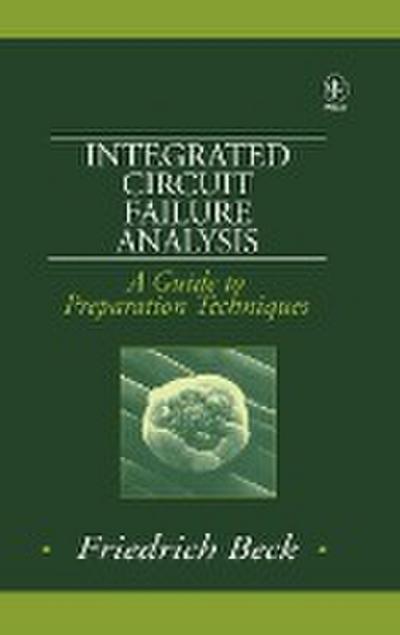 Integrated Circuit Failure Analysis