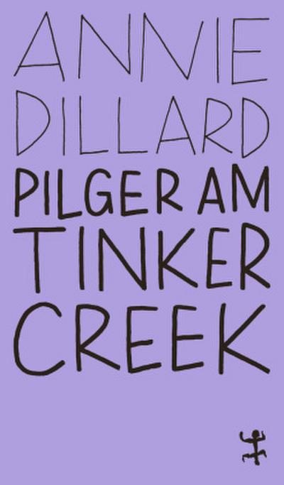 Pilger am Tinker Creek